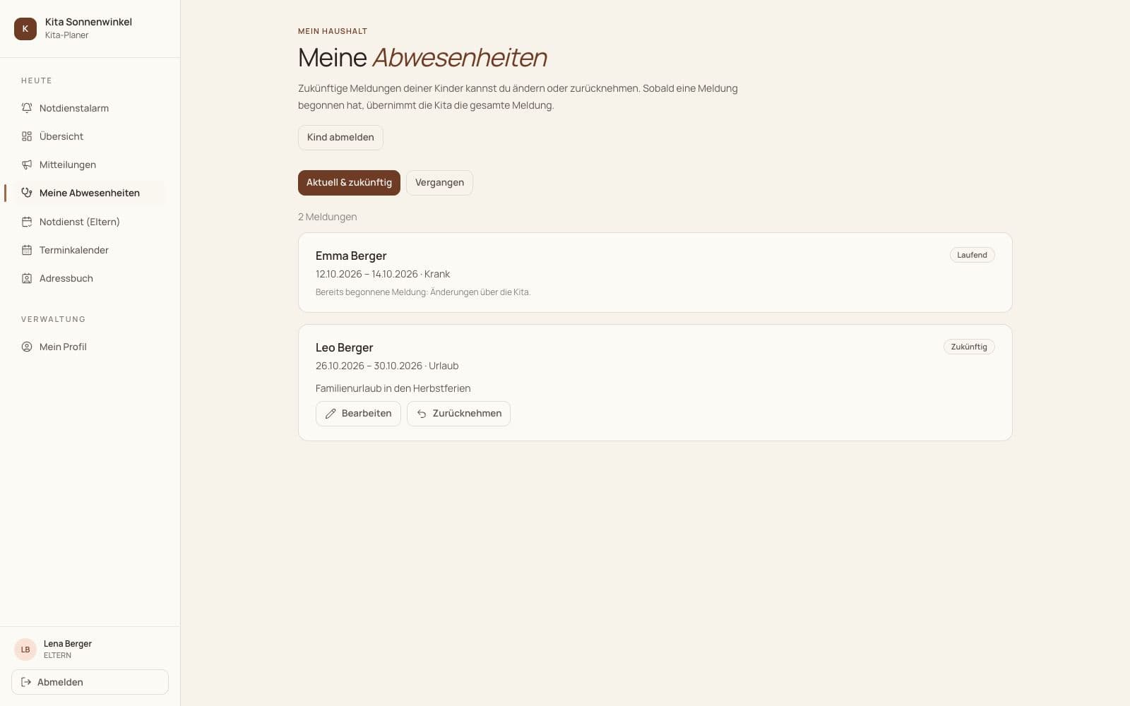 Abwesenheitsübersicht mit einer laufenden Krankmeldung und einer zukünftigen Urlaubsmeldung samt Bearbeiten- und Zurücknehmen-Schaltflächen